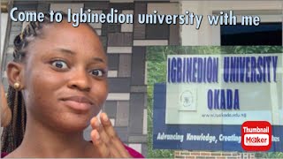 IGBINEDION UNIVERSITY DETAILED RESUMPTION VLOG// new students guide