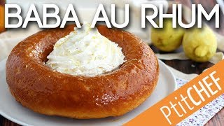 Recette de baba au rhum expliquée par à pas - Ptitchef.com