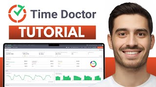 How To Use Time Doctor - Complete Tutorial + Review