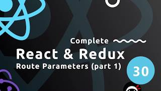 Complete React Tutorial (& Redux) #30 - Route Parameters (part 1)