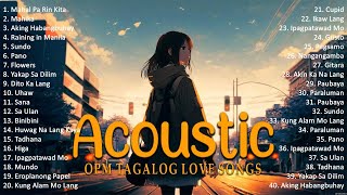 Best Of OPM Acoustic Love Songs 2024 Playlist 1295 ❤️ Top Tagalog Acoustic Songs Cover Of All Time