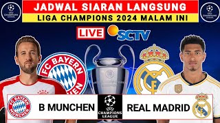 Jadwal Siaran Langsung Semi Final Liga Champions Malam ini Live SCTV - Munchen vs Real Madrid Leg 1