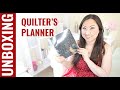 UNBOXING Quilters Planner