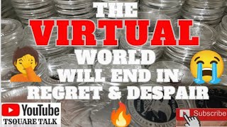 💨💸🔥BUYING VIRTUAL WILL NOT END WELL, INVESTING IN PRECIOUS METALS, SILVER, CRYPTOCURRENCY COLLAPSE!