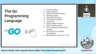 GopherCon 2022: How Apache Beam Makes Your Data Processing Go! - Robert Burke