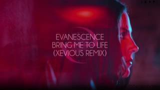 Evanescence - Bring Me To Life (Xevious Remix) by Danny Gomez