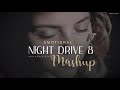 Emotional Mashup 2022 | Night Drive 8 | Relax Midnight Chillout | Sad Song | BICKY OFFICIAL