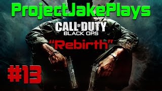 Project Black Ops Campaign #13 - MY NAME IS VIKTOR REZNOV...