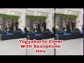 Yogyakarta - Kla Project Cover With Saxophone