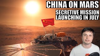 China's Secretive Mission to Mars May Launch July 2020