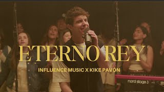 Eterno Rey (Versión Castellano) [feat. Influence Music]