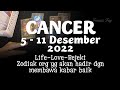 CANCER 5-11 DESEMBER 2022☕Kehidupan cinta rejeki & zodiak dia si pembawa kabar baik 7 hari ke depan