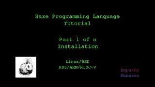Hare Programming Tutorial | 1 of n - Installation