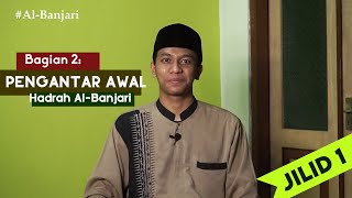 Bagian 2: Pengantar Awal Hadrah Al-Banjari || Materi Al-Banjari Jilid 1