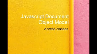 Javascript DOM Access css styles for HTML elements