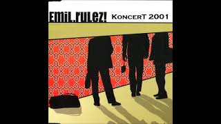 Emil-Rulez! koncert - Almássy tér (2001. január)