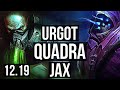 URGOT vs JAX (TOP) | Quadra, 16/3/10, 600+ games, Dominating | EUW Master | 12.19