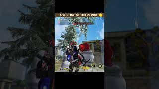 Last zone me bhi revive 😲 #shorts #freefire #pubg #viralvideo