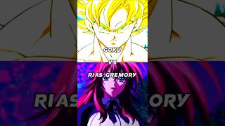 Goku vs Rias Gremory | Dragon Ball Z vs High School DXD