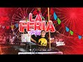 La Feria Mix - Dj Gabriel Famesi (Variado 2024)