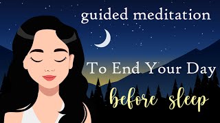 Guided Sleep Meditation to End Your Day
