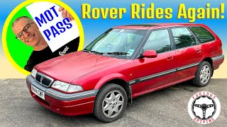 It passed!! Rover 420 Tourer is back on the road!