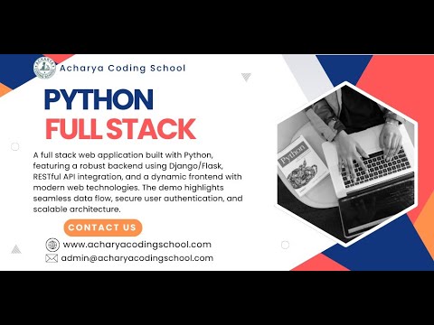 Python Full Stack Demo Part 2 By Acharya Coding School Learn Full