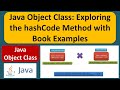 Java Object Class: Exploring the hashCode Method with Book Examples | Java Tutorial