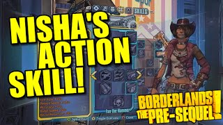 Borderlands The Pre-Sequel: Nisha The Lawbringer's Action Skill!