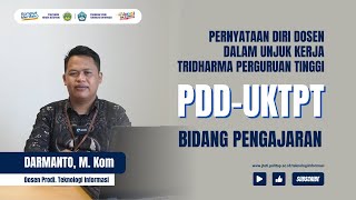 PDD UKTPT Bidang Pengajaran : DARMANTO | Program Studi D3 Teknologi Informasi | SERDOS 2024