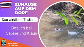 Zu Besuch bei Sabine und Klaus #aktuell  #deutsch  #doku  #news  #auswanderer #dorfleben #thailand