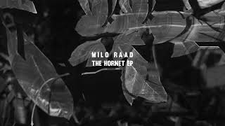 Milo Raad - The Hornet