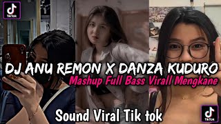 Download Lagu DJ Anu Remon X Danza Kuduro Mashup Full Bass Viral... MP3 Gratis
