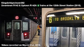 MTA New York City Subway: R142 and R142A 6 Trains at the 125th Street Subway Station.