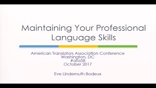 Maintaining Your Professional Language Skills