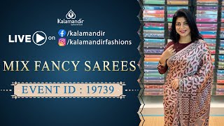 Mix Fancy Sarees - Offer Price | WhatsApp Number 9852 9852 99 | Kalamandir LIVE