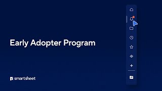 Smartsheet | EAP Overview
