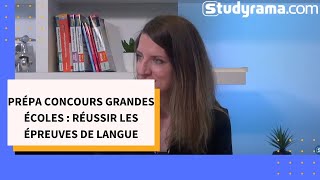 Prépa concours Grandes écoles : réussir les épreuves de langues