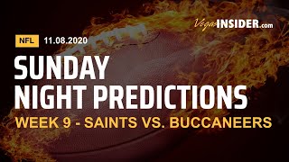 Sunday Night Football Predictions: Week 9 - NFL Picks and Odds - Saints at Buccaneers
