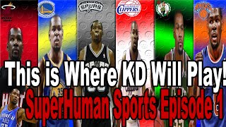 Kevin Durant Free Agency 2016 | This Is Where KD Will Play! (Full Analysis and Breakdown)