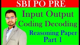 Input Output Coding Decoding SBI PO Pre Paper Reasoning Part 1