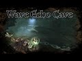 D&D Ambience - Wave Echo Cave [Requested]