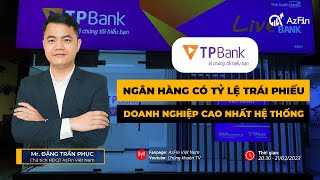 TPBANK - NGÂN HÀNG CÓ TỶ LỆ TRÁI PHIẾU DOANH NGHIỆP CAO NHẤT HỆ THỐNG