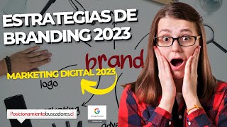 ¿Cómo Crear Tu Estrategia de Branding? / Marketing Digital 2023