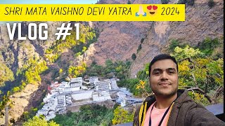 Shri Mata vaishno devi yatra♥️2024 पुरी पहाड़ चढ़ाई परिवार के साथ भवन दर्शन और पिंडी तक की जानकारी 😍