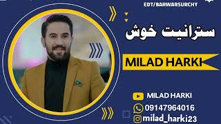 Milad harki xoshtrin strane daweta new 2023/ميلاد هركي خوشترين ستران داوتا