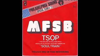 MFSB  -  TSOP  The Sound Of Philadephia
