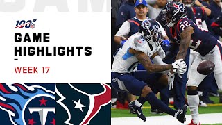 Titans vs. Texans Week 17 Highlights | NFL 2019