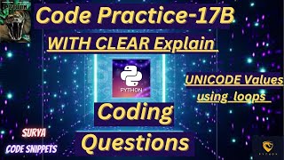 Coding Practice 17B | Unicode Values using Loops | CCBP| #python #code|#nxtwave #idp ​
