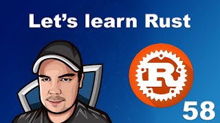 Lets Learn Rust - 58 - Understanding Enum Data